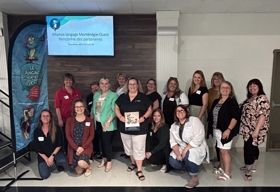 Rencontre des partenaires pour le projet Alliance Langage Montérégie-Ouest : Un pas de géant pour le développement des enfants de 0 à 5 ans